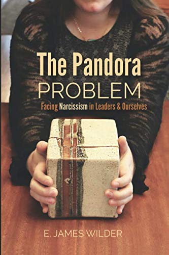 Imagen de archivo de The Pandora Problem: Facing Narcissism in Leaders & Ourselves a la venta por ThriftBooks-Dallas
