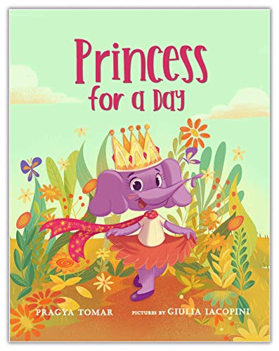 Stock image for Princess for a Day for sale by Better World Books