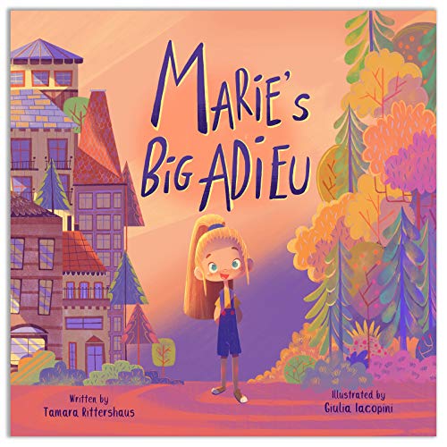 Stock image for Marie's Big Adieu: A story about friendship and acceptance for sale by ThriftBooks-Atlanta
