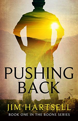 Stock image for Pushing Back: Book One in the Boone Series (1) for sale by WorldofBooks