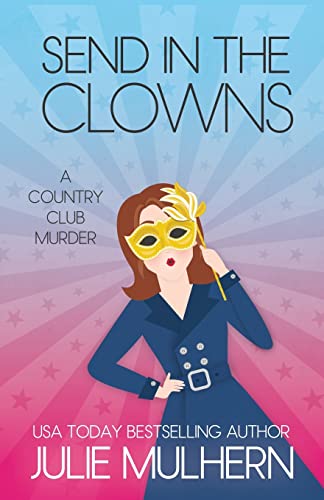 Beispielbild fr Send in the Clowns zum Verkauf von GreatBookPrices