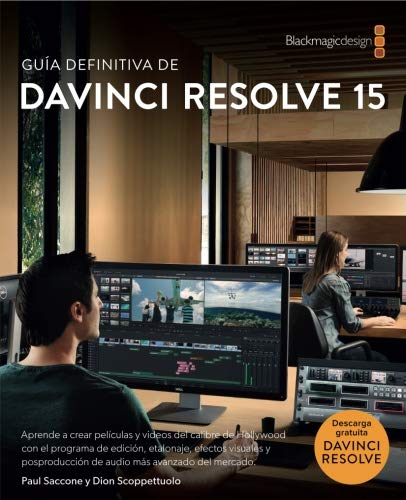 Beispielbild fr The Definitive Guide to DaVinci Resolve 15 - Spanish version: Editing, Color, Audio, Effects (The Blackmagic Design Learning Series) zum Verkauf von medimops