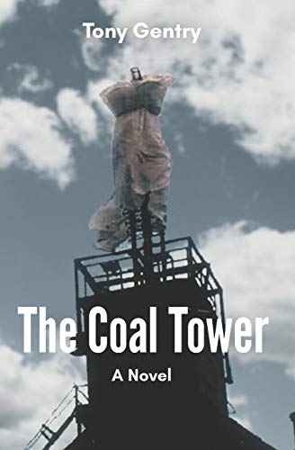 Imagen de archivo de The Coal Tower a la venta por SecondSale