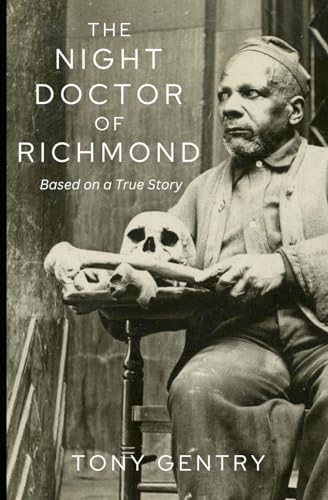 Imagen de archivo de The Night Doctor of Richmond a la venta por California Books