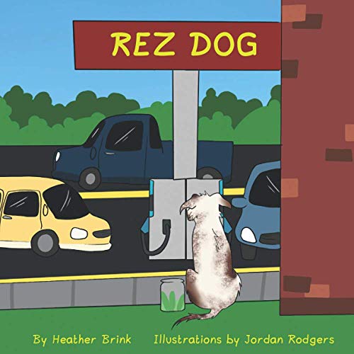 Stock image for Rez Dog for sale by ThriftBooks-Dallas