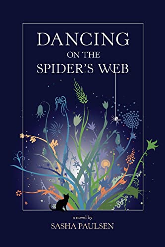 Imagen de archivo de Dancing on the Spider's Web a la venta por SecondSale