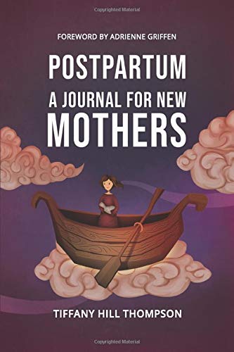 Stock image for Postpartum: A Journal for New Mothers for sale by GF Books, Inc.