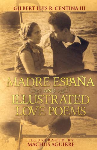 Stock image for Madre Espana and Illustrated Love Poems: Popular edition for sale by THE SAINT BOOKSTORE