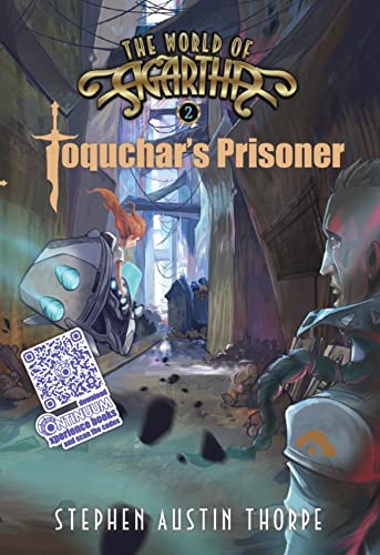 Stock image for Toquchars Prisoner (The World of Agartha) for sale by Lakeside Books
