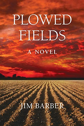 Imagen de archivo de Plowed Fields a la venta por ThriftBooks-Dallas