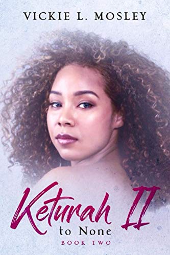 Stock image for Keturah II to None: Book Two for sale by Lucky's Textbooks