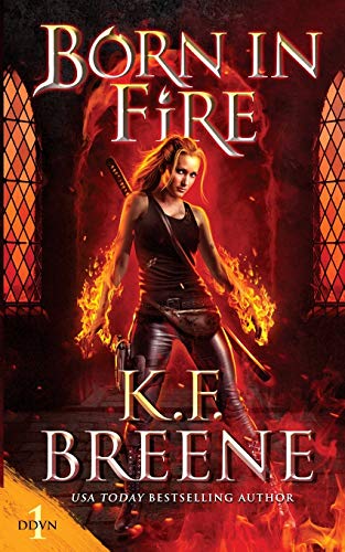 Beispielbild fr Born in Fire (Ddvn: Fire and Ice Trilogy) zum Verkauf von Books From California