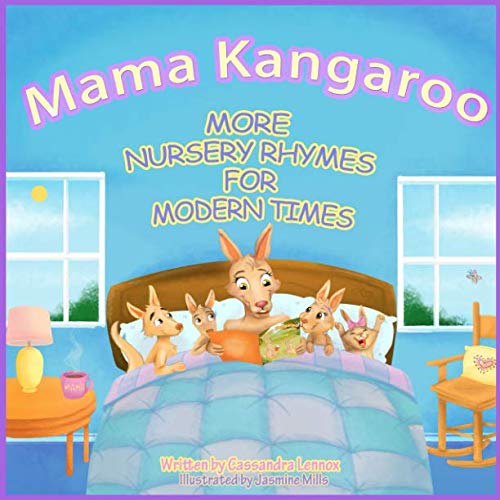 Stock image for Mama Kangaroo More Nursery Rhymes for Modern Times for sale by Books Unplugged