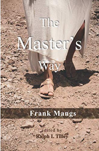 Stock image for The Master's Way for sale by SniderBooks