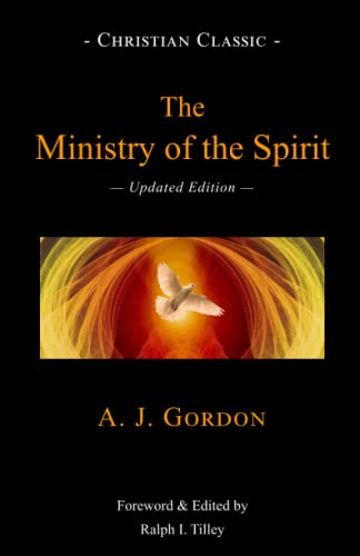 Beispielbild fr The Ministry of the Spirit: Updated Edition zum Verkauf von GF Books, Inc.