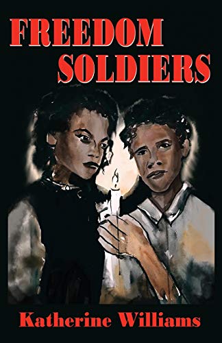 Beispielbild fr Freedom Soldiers zum Verkauf von Russell Books