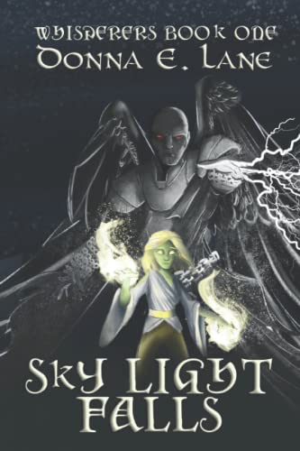 Beispielbild fr Sky Light Falls: Whisperers Book One zum Verkauf von Revaluation Books