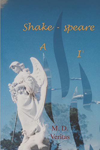 Stock image for Shakespeare AI: Soul of the Iconcurchaic Age (300+ sonnet trilogy tribute to Shakespeare's Sonnets) for sale by Lucky's Textbooks