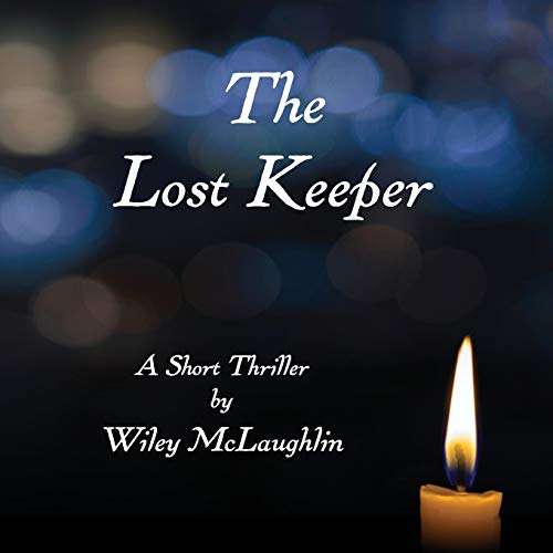 Stock image for The Lost Keeper: A Short Thriller (Lighthouse) for sale by Lucky's Textbooks