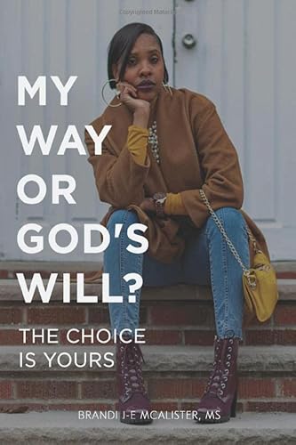 Stock image for My Way or God's Will for sale by GF Books, Inc.