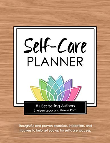 Beispielbild fr Self-Care Planner: A workbook filled with practical exercises, inspiration, trackers, and more to improve your physical, mental, and emotional health, form positive habits, and achieve your goals. zum Verkauf von Bookmonger.Ltd