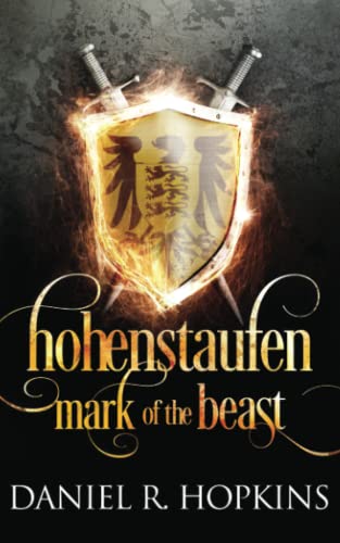 Beispielbild fr Hohenstaufen: Mark of the Beast zum Verkauf von Revaluation Books