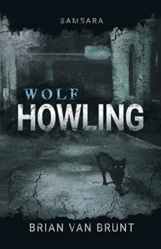 Imagen de archivo de Samsara: Wolf Howling a la venta por Books Unplugged