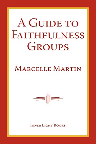 Imagen de archivo de A Guide To Faithfulness Groups a la venta por More Than Words