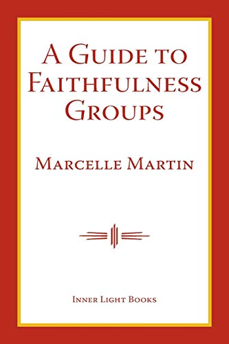 Stock image for A Guide To Faithfulness Groups for sale by More Than Words