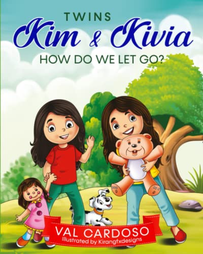 Imagen de archivo de Twins Kim & Kivia: How Do We Let Go? a la venta por ThriftBooks-Dallas