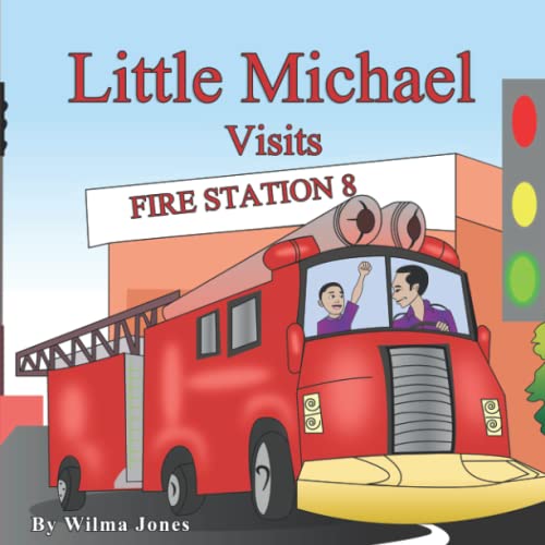 Imagen de archivo de Little Michael Visits Fire Station 8 a la venta por Books Unplugged