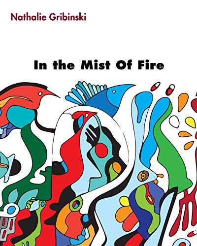 Stock image for In the Mist of Fire for sale by Open Books