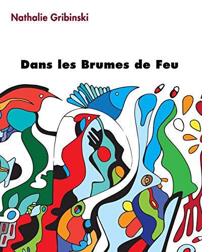 Stock image for Dans les Brumes de Feu (French Edition) for sale by Lucky's Textbooks