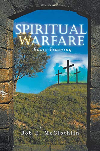 Stock image for Spiritual Warfare: Basic Training for sale by Lucky's Textbooks