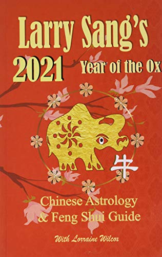 Beispielbild fr 2021 Year of the Ox Chinese Astrology and Feng Shui Guide zum Verkauf von Your Online Bookstore