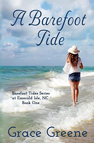 Imagen de archivo de A Barefoot Tide: An Emerald Isle, NC Single Title Novel a la venta por GreatBookPrices