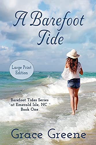 Imagen de archivo de A Barefoot Tide (Large Print): An Emerald Isle, NC Single Title Novel a la venta por GreatBookPrices