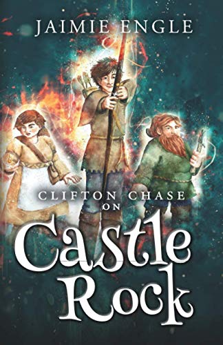 Stock image for Clifton Chase on Castle Rock: Book 2 in the Clifton Chase Adventure Seres for sale by Once Upon A Time Books