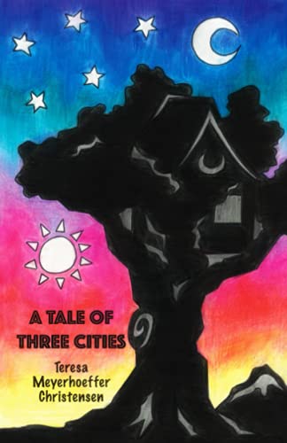 9781732880252: A Tale of Three Cities
