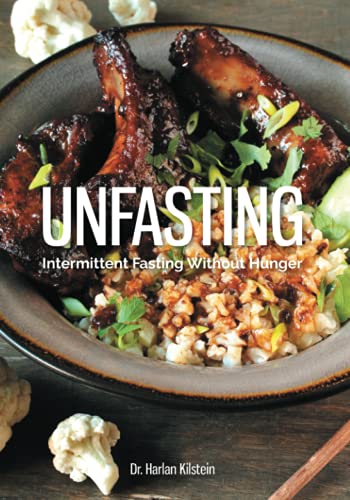 Beispielbild fr Unfasting: Intermittent Fasting Without Hunger zum Verkauf von Irish Booksellers