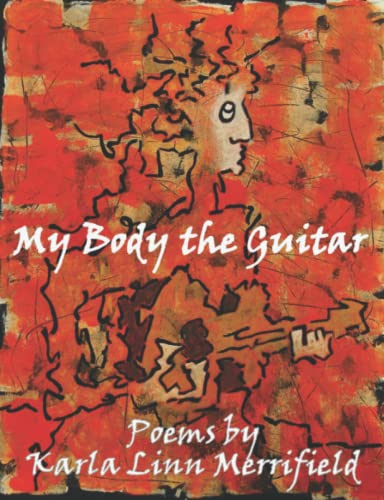 Stock image for My Body the Guitar for sale by Housing Works Online Bookstore