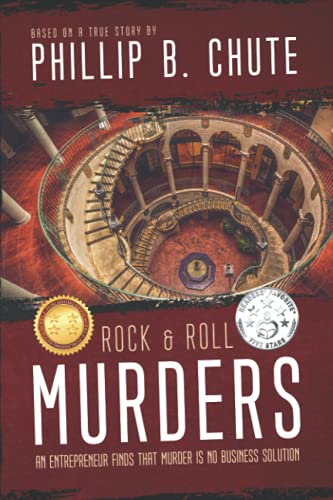 Beispielbild fr Rock and Roll Murders: An Entrepreneur Finds That Murder is No Business Solution (Based on a True Story) zum Verkauf von Books From California