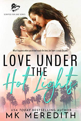 Stock image for Love Under the Hot Lights for sale by THE SAINT BOOKSTORE