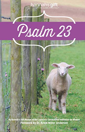 Imagen de archivo de Hannah's Gift Psalm 23 a la venta por GF Books, Inc.