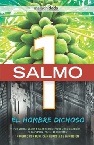 Beispielbild fr Malachi Dads Salmo 1 El Hombre Dichoso (Spanish Edition) zum Verkauf von ThriftBooks-Dallas