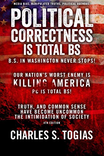 Imagen de archivo de POLITICAL CORRECTNESS is TOTAL BS a la venta por SecondSale