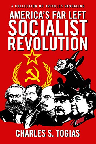 Imagen de archivo de America's Far Left Socialist Revolution a la venta por THE SAINT BOOKSTORE