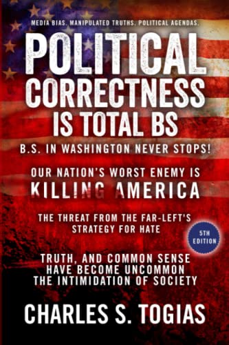 Stock image for Political Correctness Is Total BS for sale by Ria Christie Collections