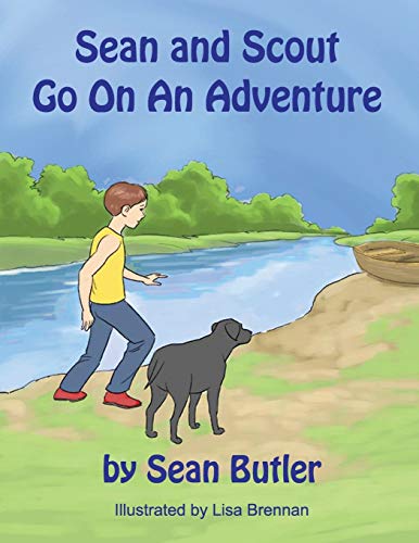 Stock image for Sean and Scout Go On An Adventure for sale by Save With Sam