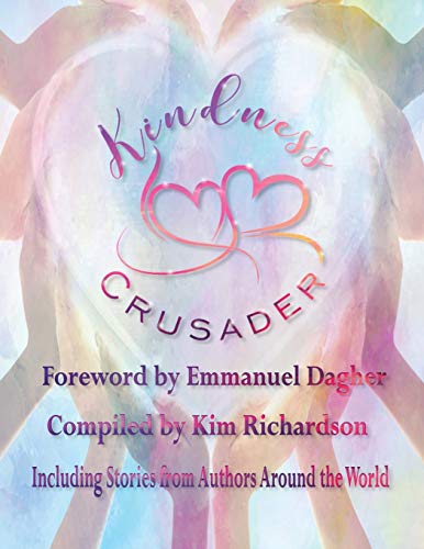 Beispielbild fr Kindness Crusader zum Verkauf von Better World Books